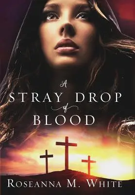 Zatúlaná kvapka krvi - A Stray Drop of Blood