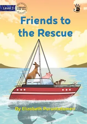 Priatelia na záchranu - Friends to the Rescue