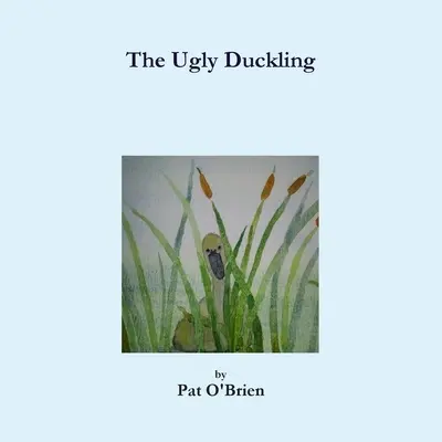 Škaredé káčatko - The Ugly Duckling