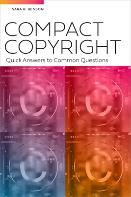 Kompaktné autorské práva: Rýchle odpovede na bežné otázky - Compact Copyright: Quick Answers to Common Questions