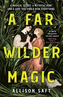 Ďaleko divokejšie kúzlo - Far Wilder Magic