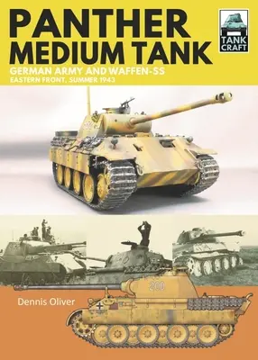 Stredný tank Panther - nemecká armáda a Waffen SS východný front leto 1943 - Panther Medium Tank - German Army and Waffen SS Eastern Front Summer, 1943