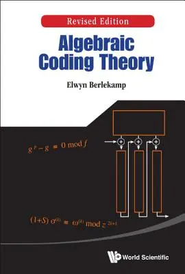 Algebraická teória kódovania (revidované vydanie) - Algebraic Coding Theory (Revised Edition)