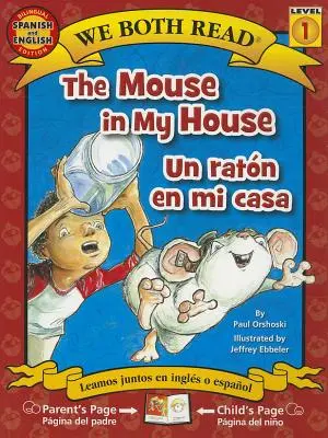 Myš v mojom dome/Un Raton En Mi Casa - The Mouse in My House/Un Raton En Mi Casa
