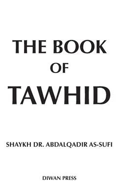 Kniha Tawhid - The Book of Tawhid