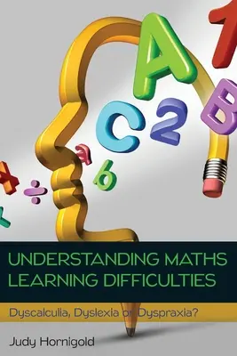 Pochopenie ťažkostí pri učení matematiky - Understanding Maths Learning Difficulties