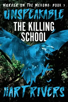 Nevysloviteľné: Škola zabíjania - Unspeakable: The Killing School