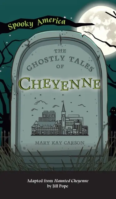 Prízračné príbehy z Cheyenne - Ghostly Tales of Cheyenne