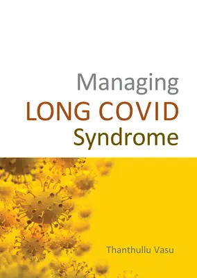 Manažment syndrómu dlhého Covidu - Managing Long Covid Syndrome