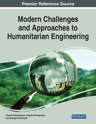 Moderné výzvy a prístupy k humanitárnemu inžinierstvu - Modern Challenges and Approaches to Humanitarian Engineering