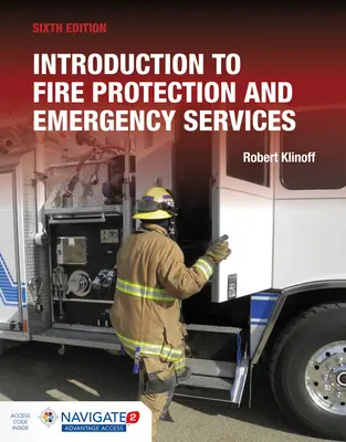 Úvod do požiarnej ochrany a záchranných služieb vrátane navigácie Advantage Access - Introduction to Fire Protection and Emergency Services Includes Navigate Advantage Access