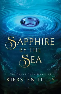 Zafír pri mori - Sapphire by the Sea