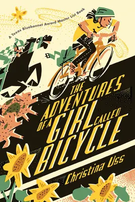 Dobrodružstvá dievčaťa menom Bicykel - The Adventures of a Girl Called Bicycle