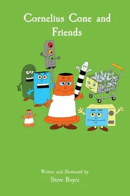 Cornelius Cone a priatelia - Cornelius Cone and Friends