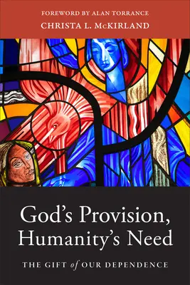 Božie zabezpečenie, potreba ľudstva - God's Provision, Humanity's Need