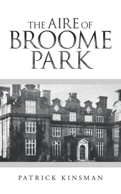Vzduch z Broome Parku - The Aire of Broome Park