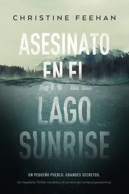 Asesinato En El Lago Východ slnka - Asesinato En El Lago Sunrise