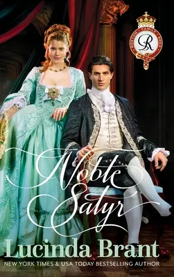 Vznešený satyr: Gruzínsky historický román - Noble Satyr: A Georgian Historical Romance