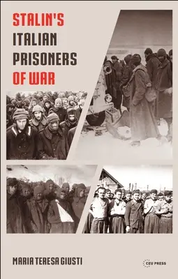 Stalinovi talianski vojnoví zajatci - Stalin's Italian Prisoners of War