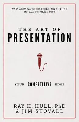 Umenie prezentácie: Vaša konkurenčná výhoda - The Art of Presentation: Your Competitive Edge