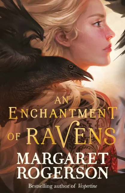 Očarenie havranov - okamžitý bestseller New York Times - Enchantment of Ravens - An instant New York Times bestseller