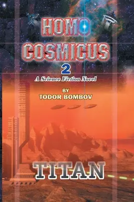 Homo Cosmicus 2: Vedecko-fantastický román - Homo Cosmicus 2: A Science Fiction Novel