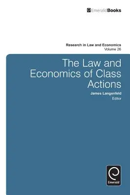 Právo a ekonomika hromadných žalôb - The Law and Economics of Class Actions