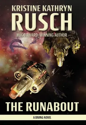 Runabout: Potápačský román - The Runabout: A Diving Novel