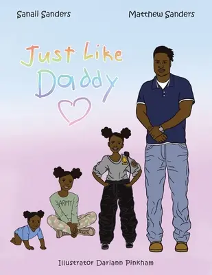 Rovnako ako otec - Just Like Daddy