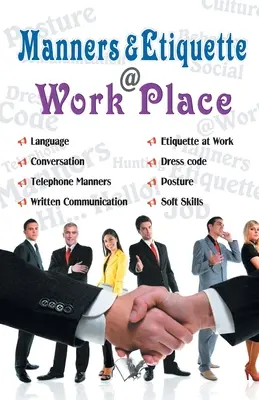Spôsoby a etiketa na pracovisku - Manners & Etiquette @ Work Place