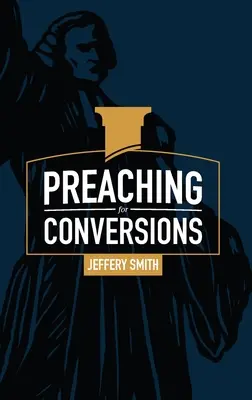 Kázanie na obrátenie - Preaching for Conversions