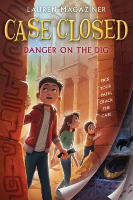 Uzavretý prípad č. 4: Nebezpečenstvo na výkope - Case Closed #4: Danger on the Dig