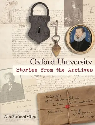 Oxfordská univerzita: Príbehy z archívov - Oxford University: Stories from the Archives