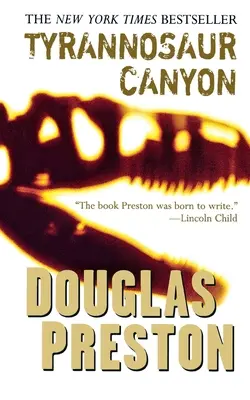 Kaňon tyranosaurov - Tyrannosaur Canyon