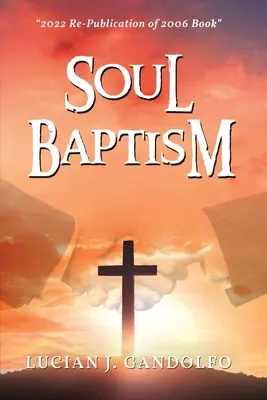 Krst duše - Soul Baptism