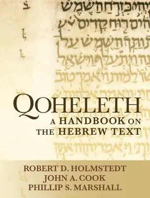 Kohelet: Príručka k hebrejskému textu - Qoheleth: A Handbook on the Hebrew Text