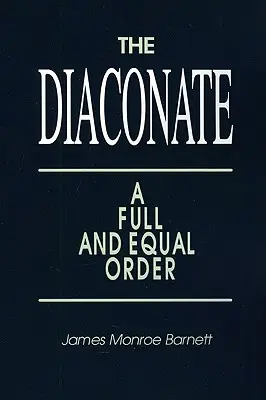 Diakonát: Plnoprávny a rovnocenný rád - Diaconate: A Full and Equal Order