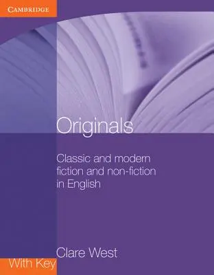 Originály s kľúčom: Klasická a moderná beletria a literatúra faktu v angličtine - Originals with Key: Classic and Modern Fiction and Non-Fiction in English