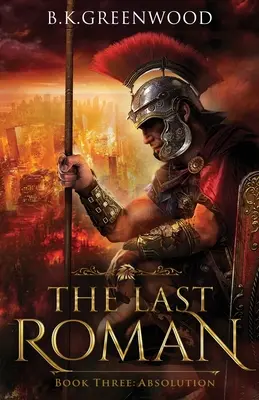 Posledný Riman: Absolution - The Last Roman: Absolution