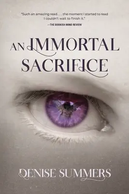 Nesmrteľná obeť - An Immortal Sacrifice