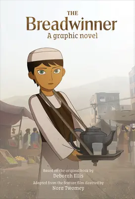 Živiteľka rodiny: Grafický román - The Breadwinner: A Graphic Novel