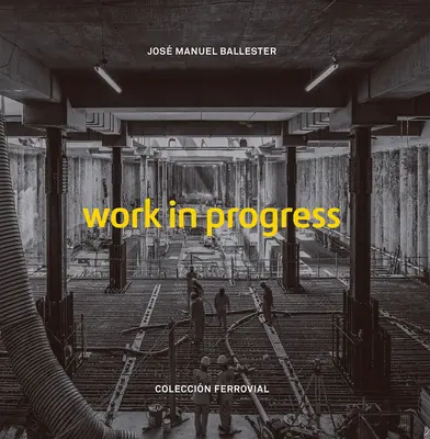 Jos Manuel Ballester: José Manuel Ballester: Work in Progress (prebiehajúce práce) - Jos Manuel Ballester: Work in Progress