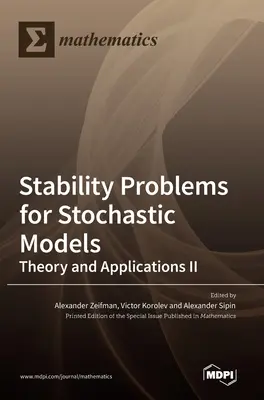 Problémy stability stochastických modelov: Teória a aplikácie II: problémy modelov pre statické modely. - Stability Problems for Stochastic Models: Theory and Applications II