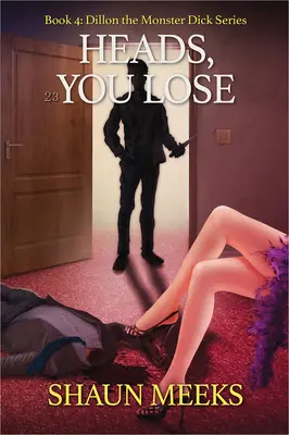 Hlavy, prehráš - Heads, You Lose
