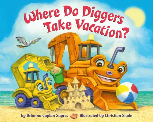 Kam chodia kopáči na dovolenku? - Where Do Diggers Take Vacation?