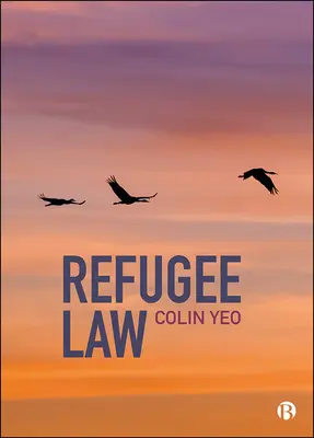 Utečenecké právo - Refugee Law