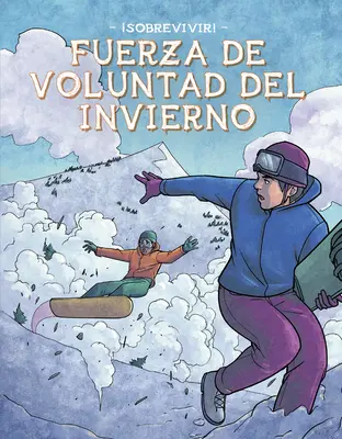 Fuerza de Voluntad del Invierno (Zimná sila vôle) - Fuerza de Voluntad del Invierno (Winter Willpower)