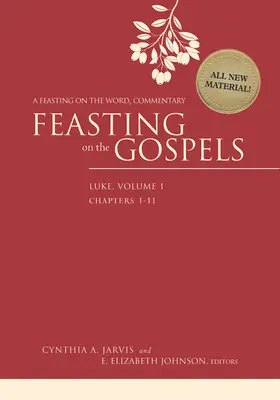 Hostina na evanjeliách - Lukáš, 1. zväzok: Komentár k slovu - Feasting on the Gospels--Luke, Volume 1: A Feasting on the Word Commentary