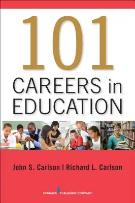 101 povolaní v oblasti vzdelávania - 101 Careers in Education