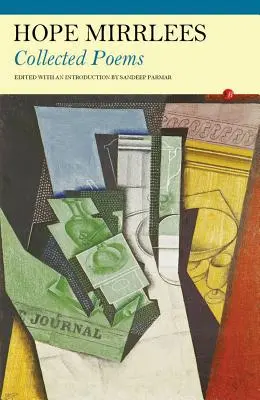Hope Mirrleesová: Básne v zbierke - Hope Mirrlees: Collected Poems